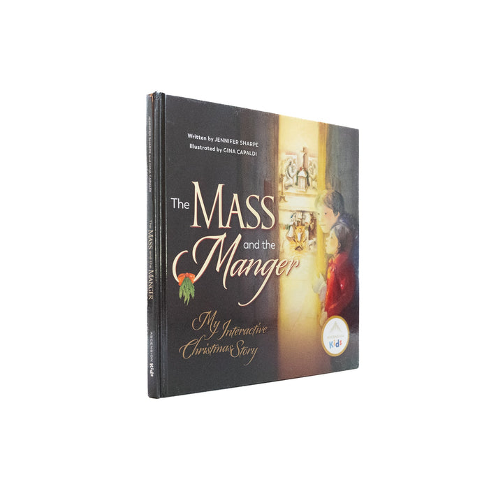 The Mass and the Manger: My Interactive Christmas Story